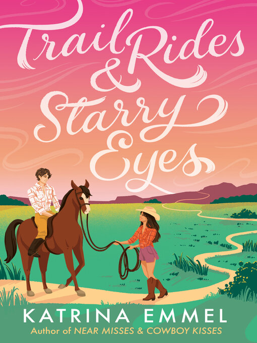 Cover image for Trail Rides & Starry Eyes